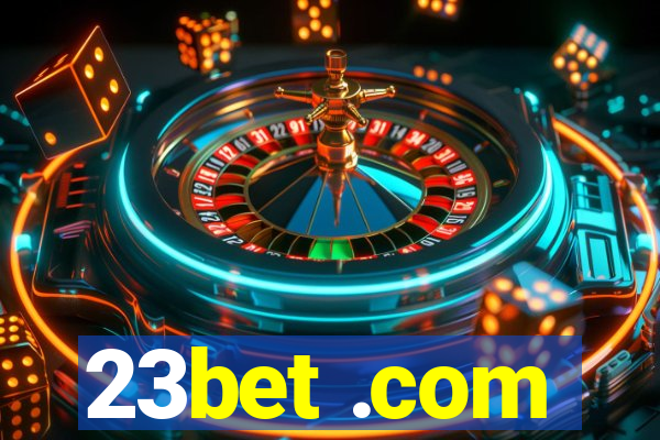 23bet .com